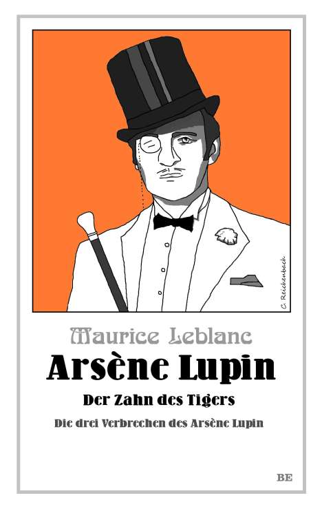 Maurice Leblanc: Arsène Lupin - Der Zahn des Tigers, Buch