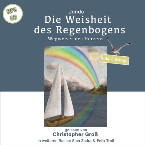 Jando: Die Weisheit des Regenbogens, CD