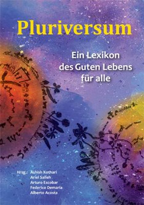 Pluriversum, Buch