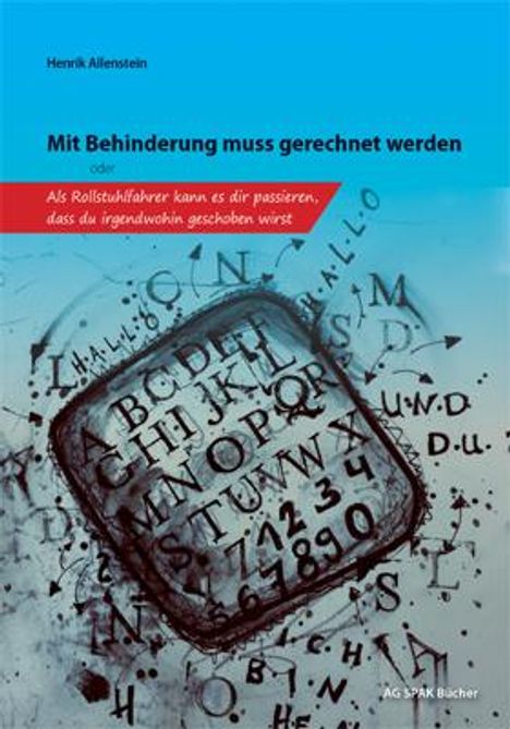 Henrik Allenstein: Mit Behinderung muss gerechnet werden, Buch