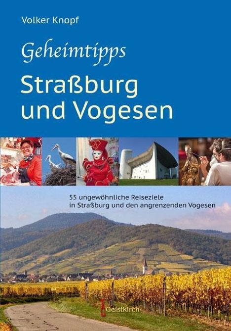 Volker Knopf: Geheimtipps - Straßburg und Vogesen, Buch
