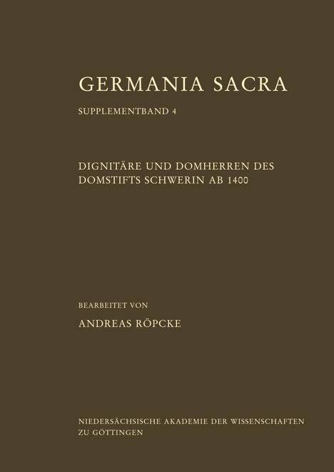 Andreas Röpcke: Dignitäre und Domherren des Domstifts Schwerin ab 1400, Buch