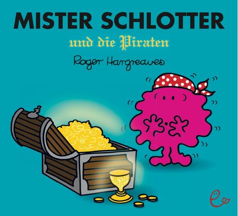 Roger Hargreaves: Mister Schlotter und die Piraten, Buch