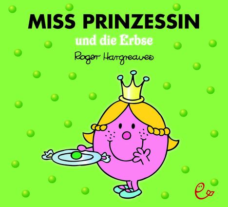 Roger Hargreaves: Miss Prinzessin und die Erbse, Buch