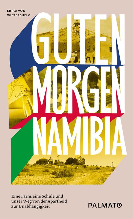 Erika von Wietersheim: Guten Morgen, Namibia!, Buch