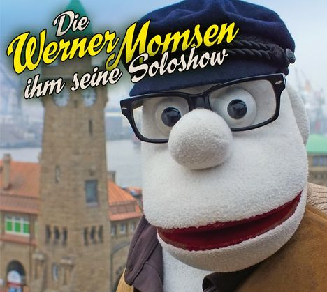 Werner Momsen: Die Werner Momsen ihm seine Soloshow, 2 CDs
