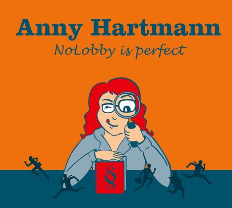 Anny Hartmann: NoLobby is perfekt, 2 CDs