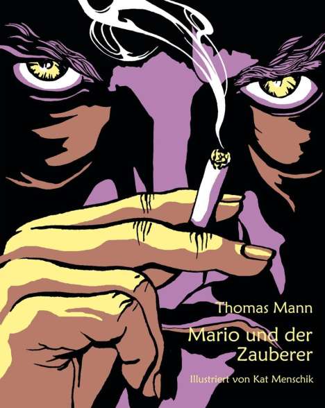 Thomas Mann: Mario und der Zauberer, Buch