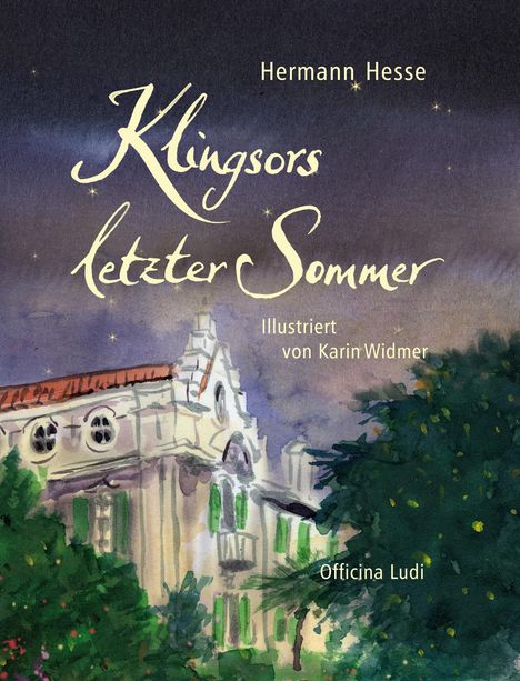 Hermann Hesse: Hesse, H: Klingsors letzter Sommer, Buch