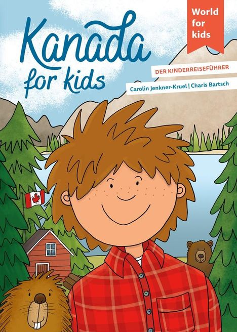 Carolin Jenkner-Kruel: Kanada for kids, Buch