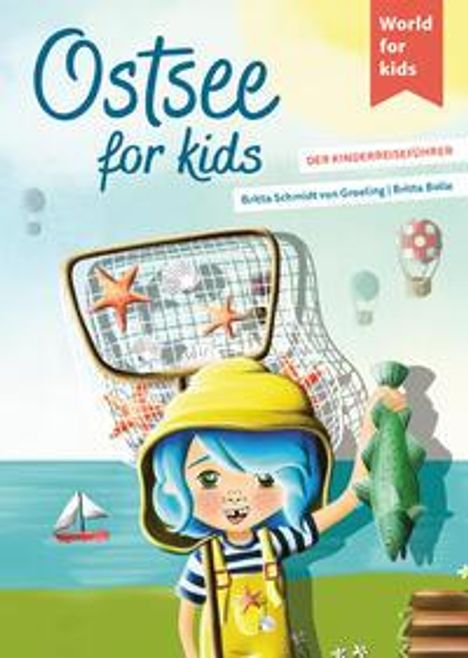 Britta Schmidt von Groeling: Ostsee for kids, Buch