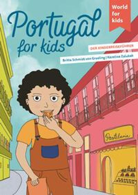 Britta Schmidt von Groeling: Portugal for kids, Buch