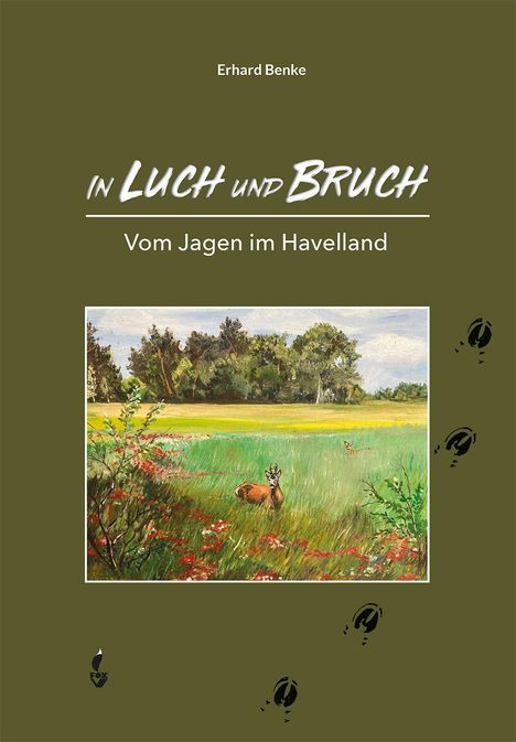 Erhard Benke: In Luch und Bruch, Buch