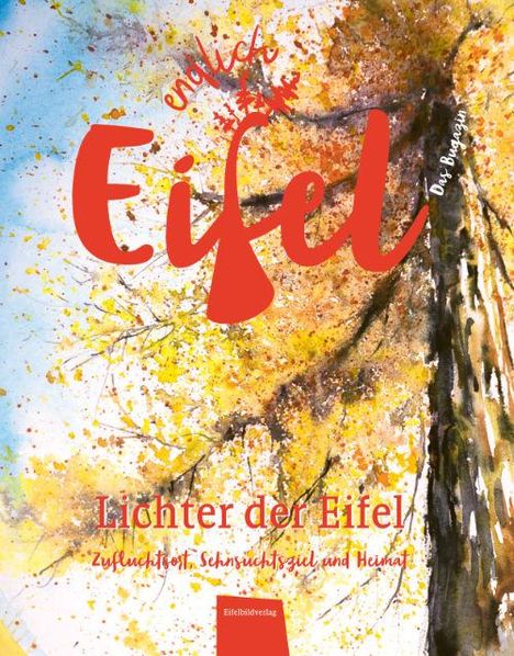 ENDLICH EIFEL - Band 2, Buch