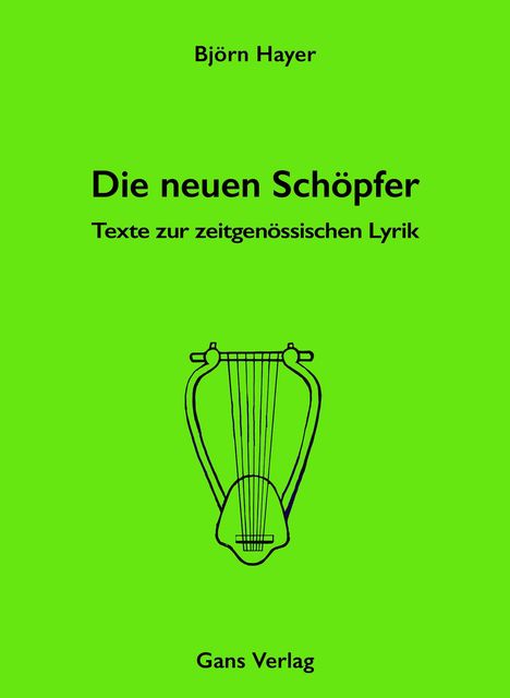 Björn Hayer: Die neuen Schöpfer, Buch