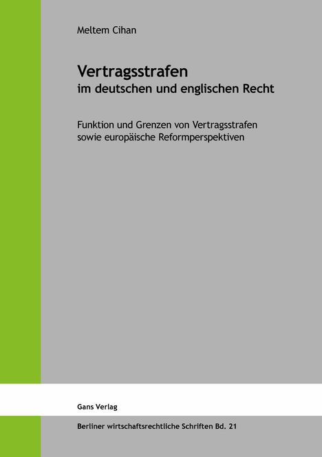 Meltem Cihan: Vertragsstrafen im deutschen und englischen Recht, Buch