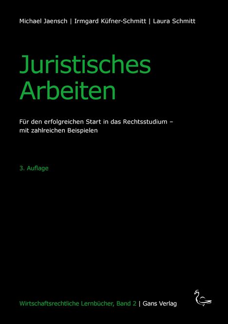Michael Jaensch: Juristisches Arbeiten, Buch