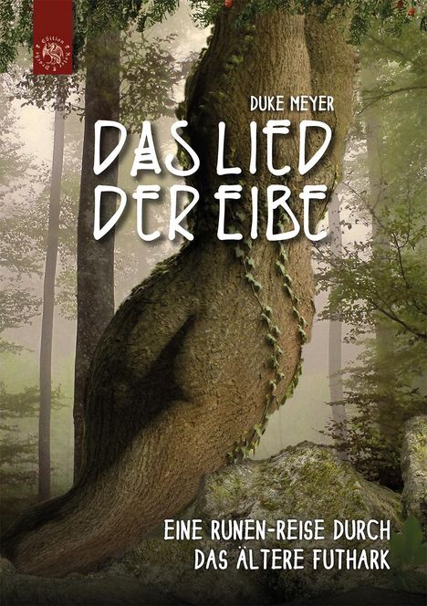 Duke Meyer: Das Lied der Eibe, Buch