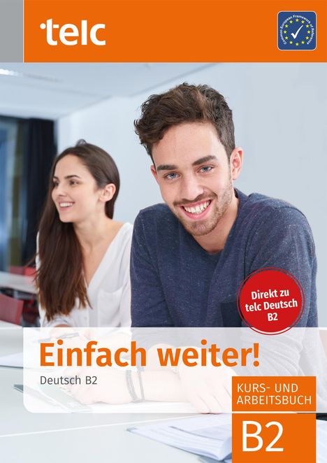 Fernandes Nicole: Einfach weiter. Deutsch B2, Kurs-und Arbeitsbuch, Buch