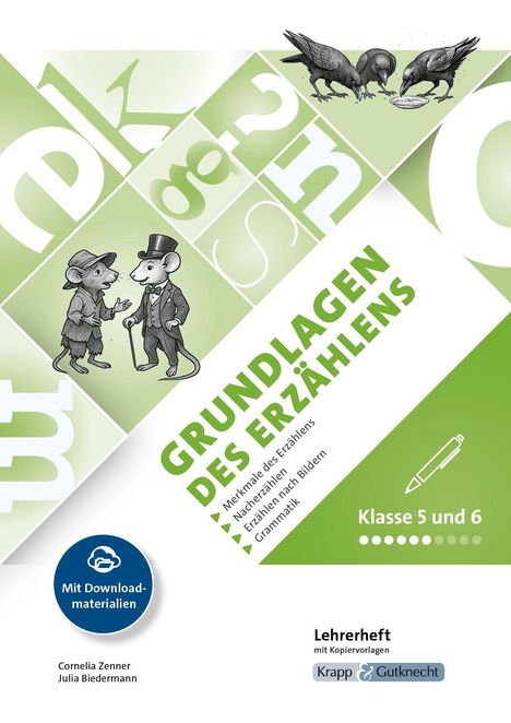 "GRUNDLAGEN DES ERZÄHLENS" in großer Schrift, mit Illustrationen von zwei Mäusen und drei Vögeln. Klasse 5 und 6.