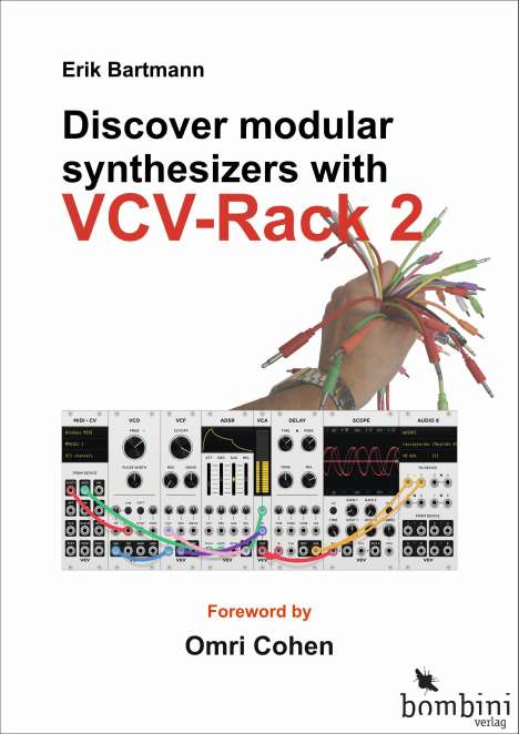 Erik Bartmann: Discover Modular Synthesizers with VCV-Rack 2, Buch