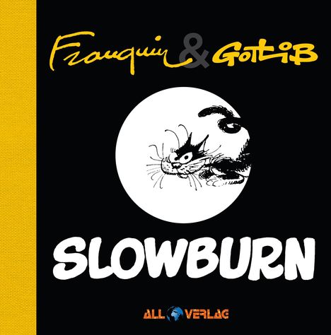 André Franquin: Slowburn, Buch