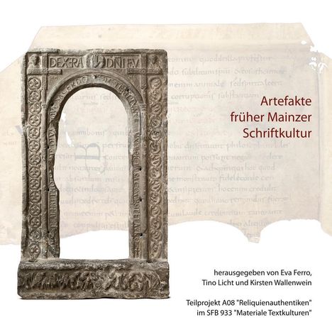 Artefakte früher Mainzer Schriftkultur, Buch