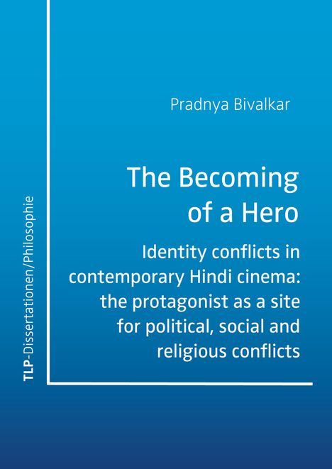 Pradnya Bivalkar: The Becoming of a Hero, Buch