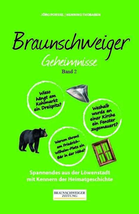 Jörg Porsiel: Braunschweiger Geheimnisse Band 2, Buch