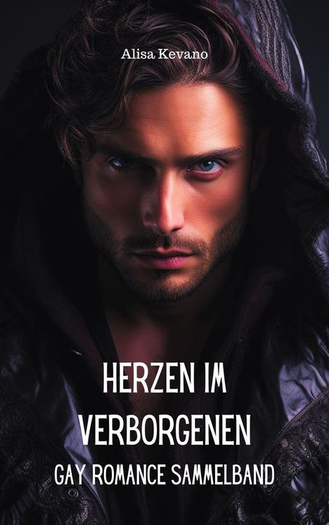 Alisa Kevano: Herzen im Verborgenen, Buch