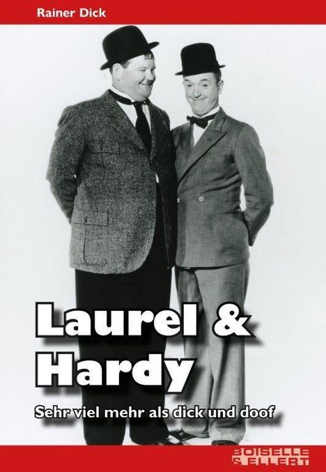 Rainer Dick: Dick, R: Laurel &amp; Hardy, Buch