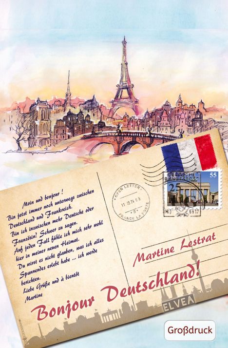 Martine Lestrat: Bonjour Deutschland!, Buch