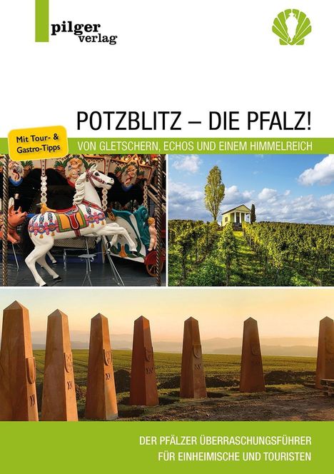 Rolf Schlicher: Potzblitz - die Pfalz!, Buch