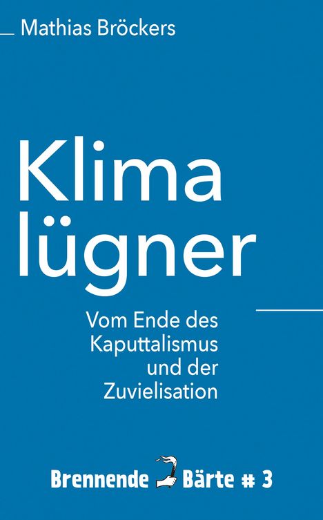 Mathias Bröckers: Bröckers, M: Klimalügner, Buch