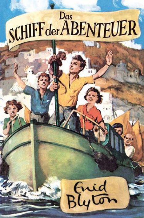 Enid Blyton: Das Schiff der Abenteuer, Buch