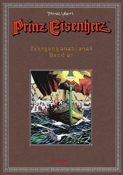 Prinz Eisenherz. Yeates-Jahre, Buch