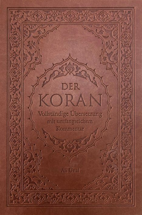 Ali Ünal: Der Koran, Buch