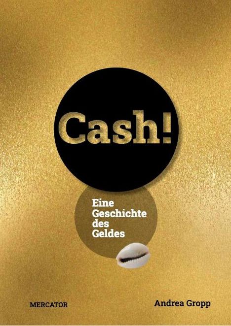 Andrea Gropp: Cash!, Buch