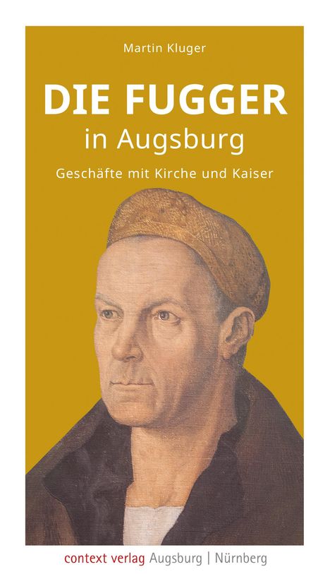 Martin Kluger: Die Fugger in Augsburg, Buch