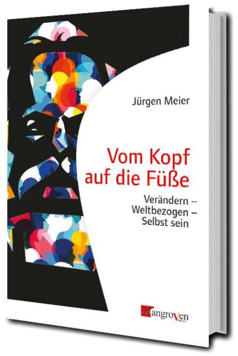 Jürgen Meier: Vom Kopf auf die Füße, Buch