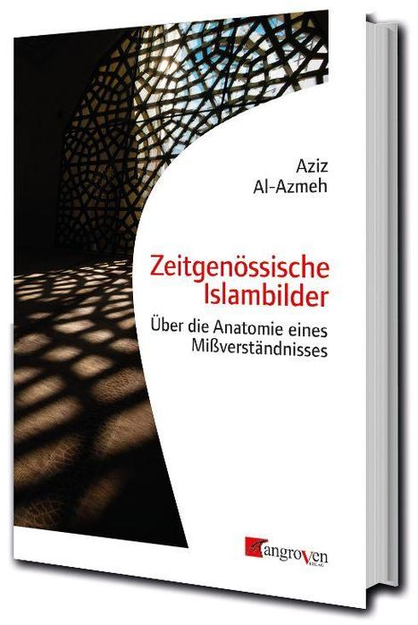 Aziz Al-Azmeh: Zeitgenössische Islambilder, Buch