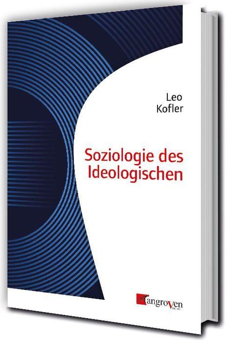 Leo Kofler: Soziologie des Ideologischen, Buch