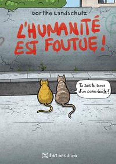 Dorthe Landschulz: L'humanité est foutue, Buch