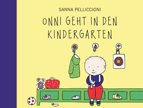 Sanna Pelliccioni: Onni geht in den Kindergarten, Buch