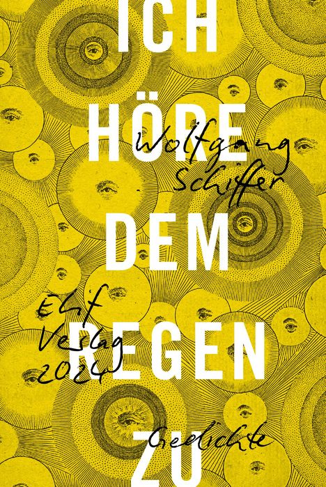 Wolfgang Schiffer: Ich höre dem Regen zu, Buch