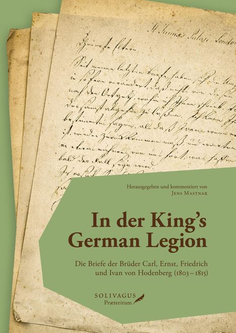 In der King's German Legion, Buch