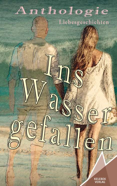 Susanne Ulrike Maria Albrecht: Ins Wasser gefallen, Buch