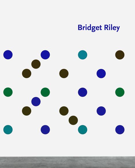 Bridget Riley: Bridget Riley: Wall Works 1983-2023, Buch