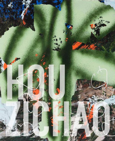Text "HOU ZICHAO" in großer weißer Schrift, abstrakte grün-orange und schwarze Malerei im Hintergrund.