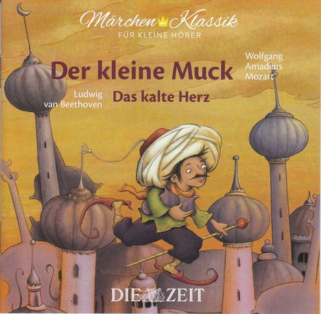 Märchen-Klassik: Der kleine Muck  (Die Zeit-Edition), CD